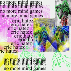 Eric Hatez - No More Mind Games