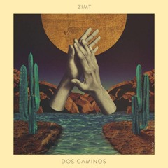ZIMT - El Camino feat. Niña Índigo [Den Addel Slow Edit ]
