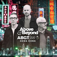 Above & Beyond - ABGT 300 Hong Kong 2018 (Free) → https://www.facebook.com/lovetrancemusicforever