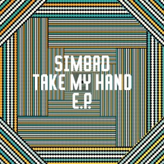 Simbad - Take My Hand Ft Brian Temba (SMBD Zulu Edit) - LV Premier