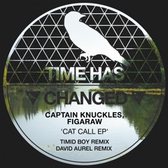 Captain Knuckles, Figaraw - Cat Call ( David Aurel Remix ) POBLA MSTRD