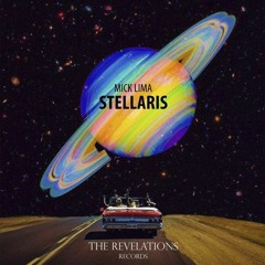 Mick Lima - Stellaris (Original Mix)