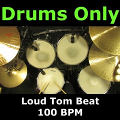 Loud Tom Beat 100 BPM