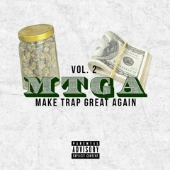 MAKE TRAP GREAT AGAIN vol.2