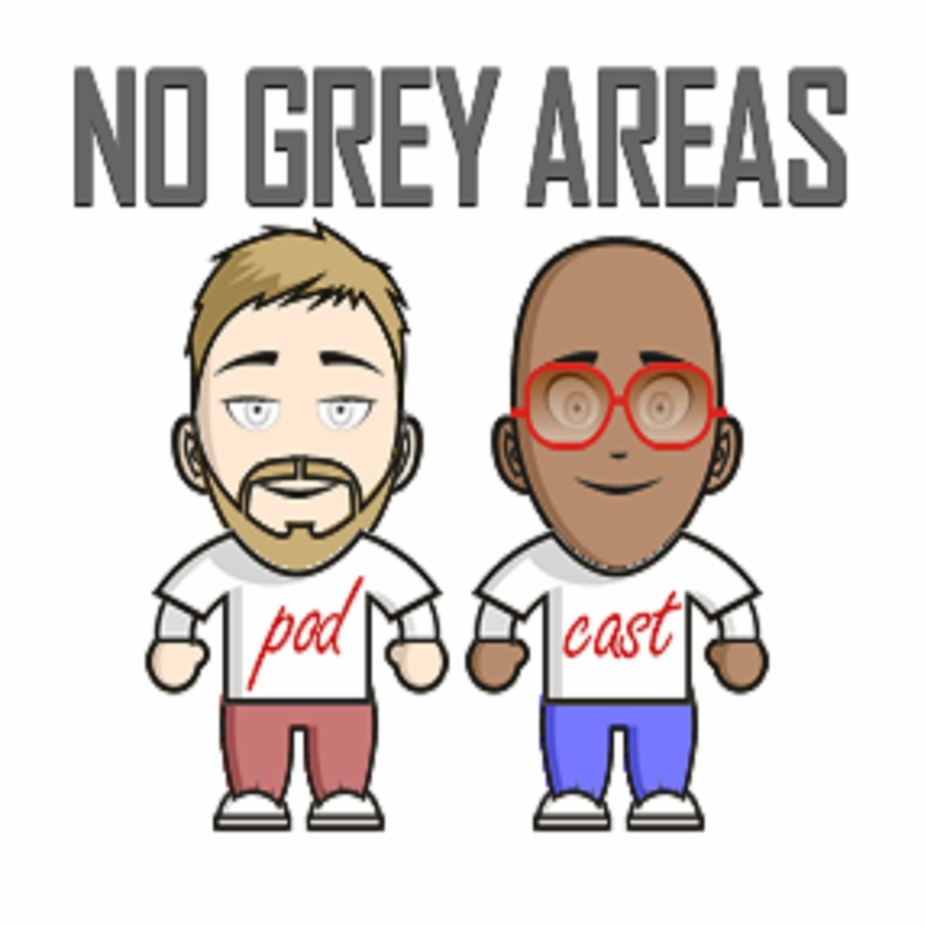 No Grey Areas