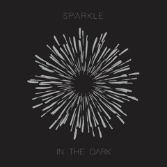 CAZ - Sparkle in the dark