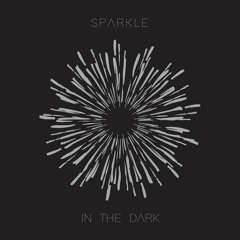 CAZ - Sparkle in the dark