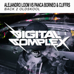 Alejandro Loom, Panca Borneo, Cliffrs - Back 2 Oldskool (Original Mix) [Out Now]