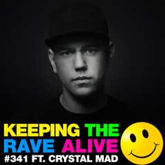 KTRA Episode 341 feat. Crystal Mad