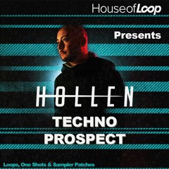 Hollen presents Techno Prospect