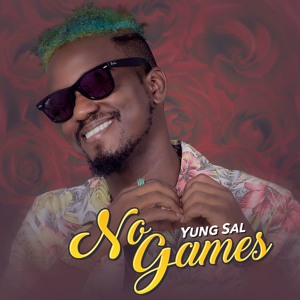 Yung Sal - No Games(Prod.By N O V A)