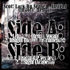 Scott Lark Da Sensei - Insight (Innotic Remix)(FREE SINGLE DOWNLOAD)