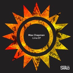 Premiere: Max Chapman - I Make You Go [Sola]