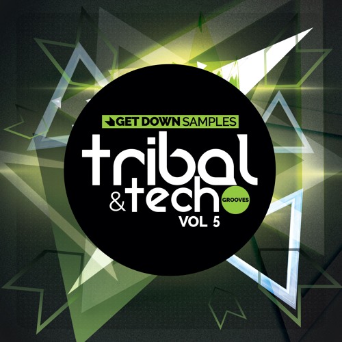 Get Down Samples Tech & Tribal Grooves Volume 5