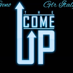 GLR Italy x Geno - Come Up