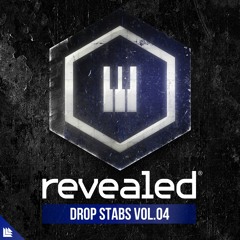 Revealed Drop Stabs Vol. 4 (Sample Pack) Big Room, Bass House, Trap
