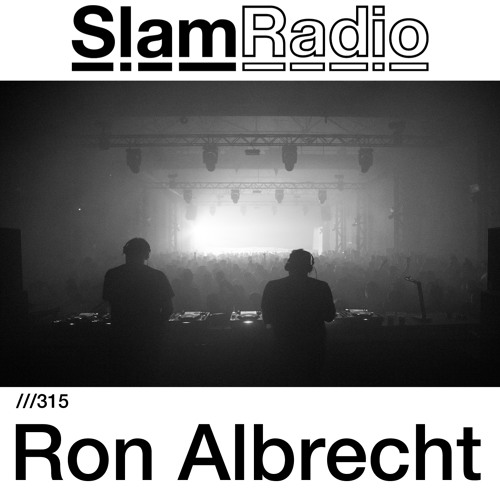 #SlamRadio - 315 - Ron Albrecht
