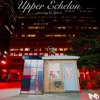 Upper Echelon Mp3