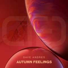 Dave Andres - Autumn Feelings 2018