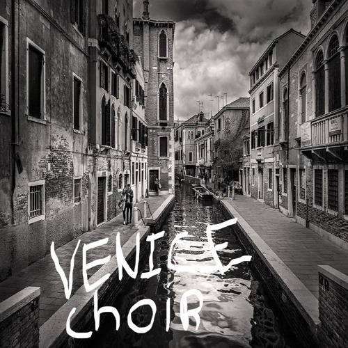 Venice Choir (DΛRKSCΔLE Beats)