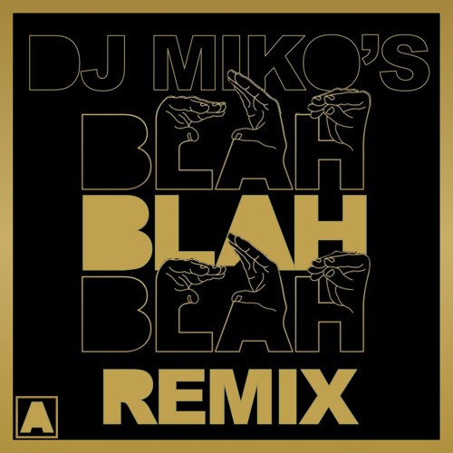 Stream Armin van Buuren - Blah Blah Blah (DJ Miko's Remix) by DJ Miko's |  Listen online for free on SoundCloud