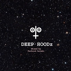 DEEP HOODz !!!