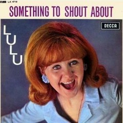 Lulu - Shout