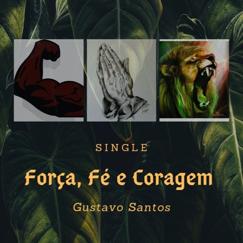 Força, Fé e Coragem - Gustavo Santos ( Lion Riddim Instrumental ) DEMO