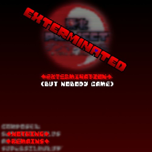 010d - Extermination