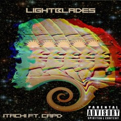 Light Blades Itachi (feat Cap.D)