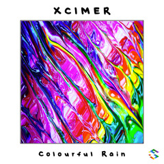 Xcimer - Colourful Rain [Fatstep Release]