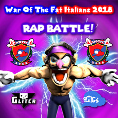 War Of The Fat Italians 2018 - Rap Battle VS Waluigi