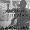 Josh B - S!mPLe MaN ( A RemiX 4 MoM )