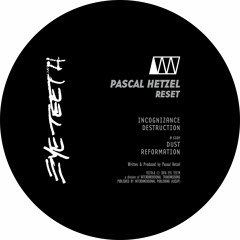 Pascal Hetzel - Reset [TEETH-6]
