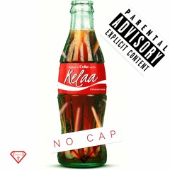 Kelaa - No Cap
