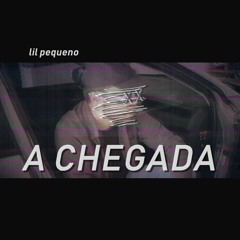 Lil Pequeno - A Chegada