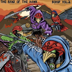08. Eat Up - The Band of the Hawk - BOHUP Vol 2