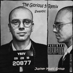 Logic - YSIV - The Glorious Five (Swayzic Remix)