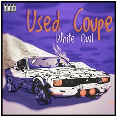 USED COUPE (PROD. TIMELINE)