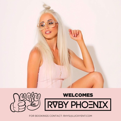 Ruby Phoenix | Lucky Ent. Welcome mix