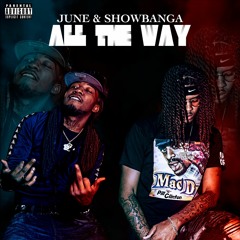 June & Show Banga - Run Off On Me (feat. Sleepy D)