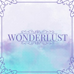 Wonderlust ft. Young Caasi