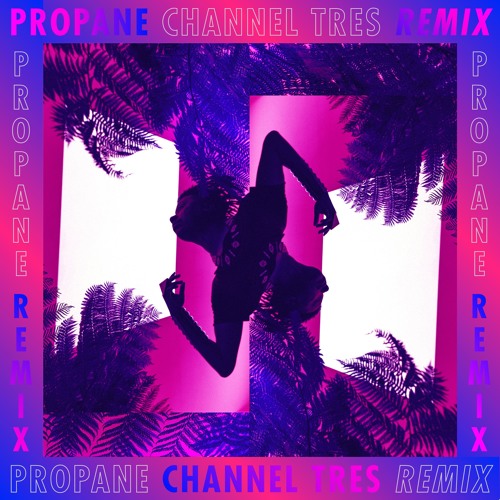 def.sound - Propane [ Channel Tres Remix ! ]