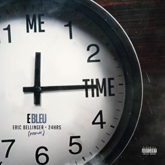 Me Time (feat. Eric Bellinger & 24hrs) [Remix] (Prod. K3yboarrdKid)