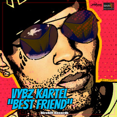 Vybz Kartel - Best Friend