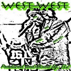 West West (Produced By: ELZ)