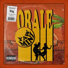 Yaw Mini- Orale
