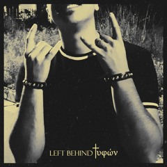 Left Behind (prod. sinxi)