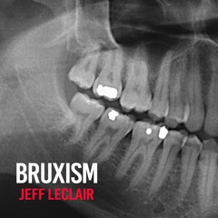 BRUXISM