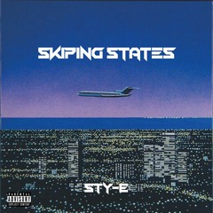 Skippin States (Prod. Young Taylor)